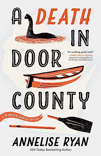 Annelise Ryan/A Death in Door County@MONSTER HUNTER MYSTERY, A