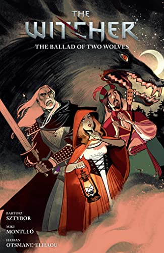 Bartosz Sztybor/The Witcher Volume 7@ The Ballad of Two Wolves