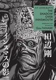 Gou Tanabe H.P. Lovecraft's The Shadow Over Innsmouth (manga) 