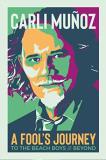 Carli Mu?oz A Fool's Journey To The Beach Boys And Beyond 