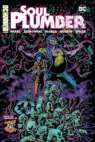 Ben Kissel/DC Horror Presents: Soul Plumber