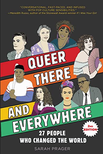 Sarah Prager/Queer, There, and Everywhere [2nd Edition]@27 People Who Changed the World