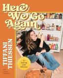 Tiffani Thiessen Here We Go Again Recipes & Inspiration To Level Up Your Leftovers 