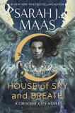 Sarah J. Maas House Of Sky And Breath 