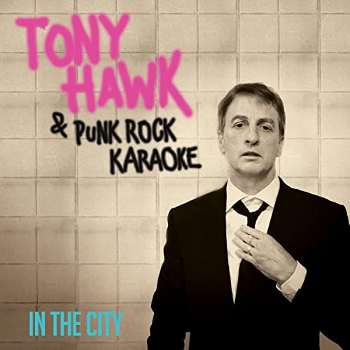 Tony / Punk Rock Karaoke Hawk/In The City - Purple@Amped Exclusive