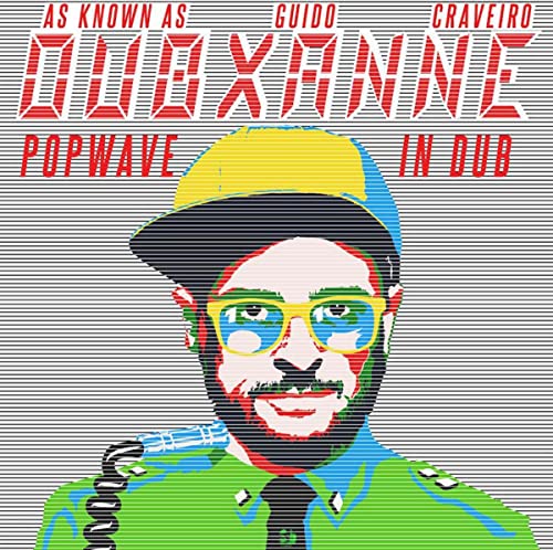 Dubxanne/Popwave in Dub