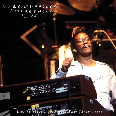 Herbie Hancock Rockit Band/Live At Yumiuri Land Open East Theatre 1984@2LP