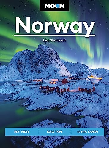 Lisa Stentvedt Moon Norway Best Hikes Road Trips Scenic Fjords 
