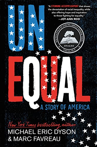 Michael Eric Dyson/Unequal@A Story of America