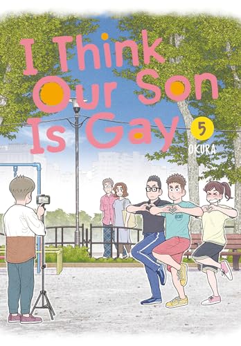 Okura/I Think Our Son Is Gay 05