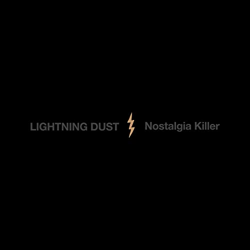 Lightning Dust/Nostalgia (Cosmic Amber Vinyl)@Amped Exclusive