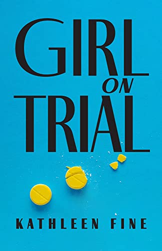 Kathleen Fine/Girl on Trial