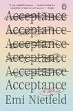 Emi Nietfeld Acceptance A Memoir 
