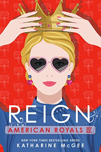 Katharine McGee/American Royals IV@ Reign