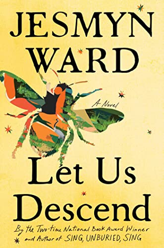 Jesmyn Ward/Let Us Descend