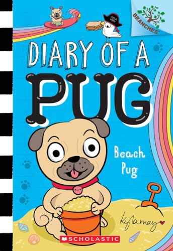 Kyla May Beach Pug A Branches Book (diary Of A Pug #10) 