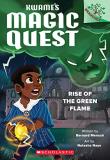 Bernard Mensah Rise Of The Green Flame A Branches Book (kwame's Magic Quest #1) 
