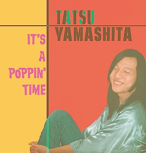 Tatsuro Yamashita/It's A Poppin Time
