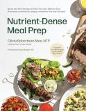 Olivia Robertson Moe Nutrient Dense Meal Prep Quick And Easy Recipes To Heal Your Gut Balance 