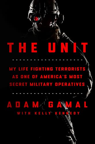 Adam Gamal/The Unit@ My Life Fighting Terrorists as One of America's M
