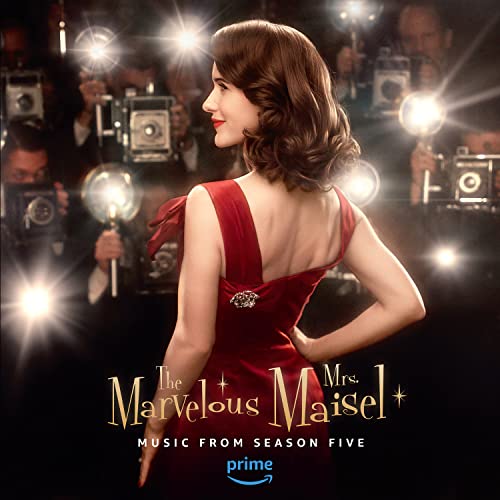 Various/The Marvelous Mrs. Maisel: Season Five (Music From The Amazon Original Series)