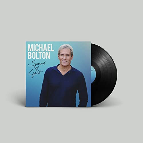 Michael Bolton/Spark Of Light