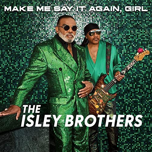 The Isley Brothers/Make Me Say It Again,Girl (Green Vinyl)@2LP