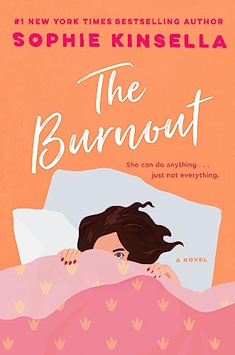 Sophie Kinsella The Burnout 