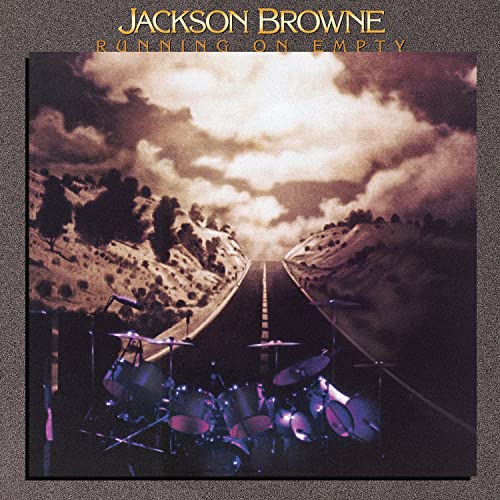 Jackson Browne/Running On Empty