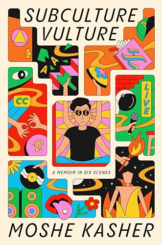 Moshe Kasher/Subculture Vulture@A Memoir in Six Scenes