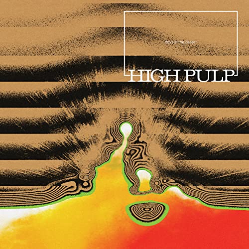 High Pulp/Days In The Desert