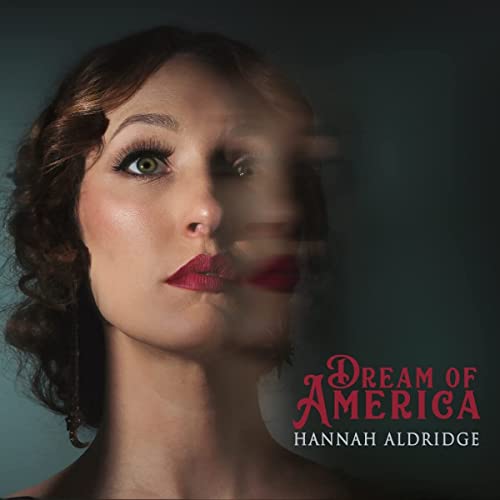 Hannah Aldridge/Dream Of America@LP
