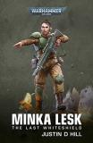 Justin D. Hill Minka Lesk The Last Whiteshield 
