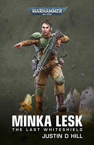 Justin D. Hill Minka Lesk The Last Whiteshield 