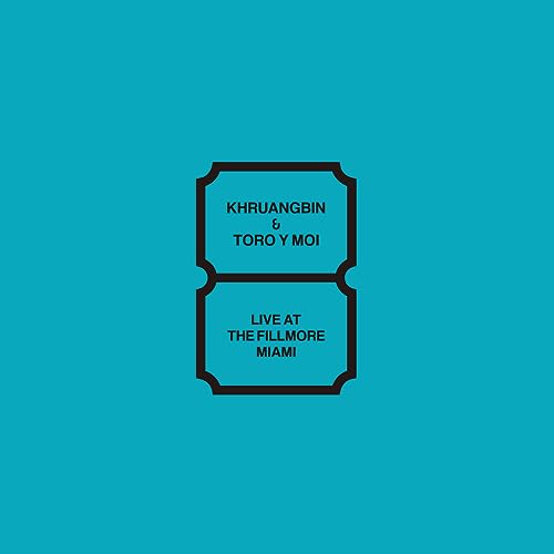Khruangbin / Toro Y Moi/Live At The Fillmore Miami@Amped Exclusive