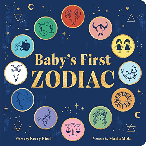 Kerry Pieri/Baby's First Zodiac