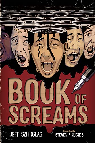Jeff Szpirglas/Book of Screams