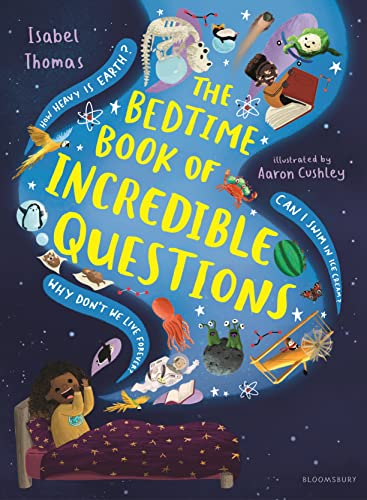 Isabel Thomas/The Bedtime Book of Incredible Questions