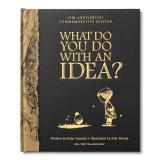 Kobi Yamada What Do You Do With An Idea? 10th Anniversary Edit 