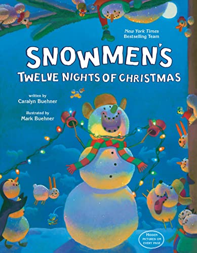 Caralyn Buehner Snowmen's Twelve Nights Of Christmas 