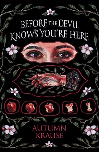 Autumn Krause/Before the Devil Knows You're Here