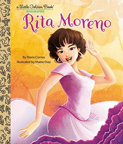 Maria Correa/Rita Moreno@ A Little Golden Book Biography