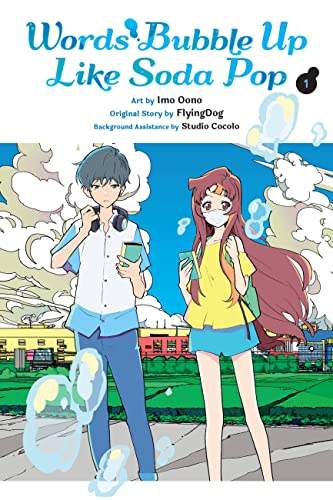 Imo Oono/Words Bubble Up Like Soda Pop, Vol. 1 (Manga)@ Volume 1