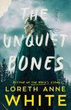 Loreth Anne White The Unquiet Bones 