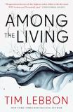 Tim Lebbon Among The Living 