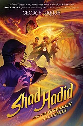 George Jreije/Shad Hadid and the Forbidden Alchemies