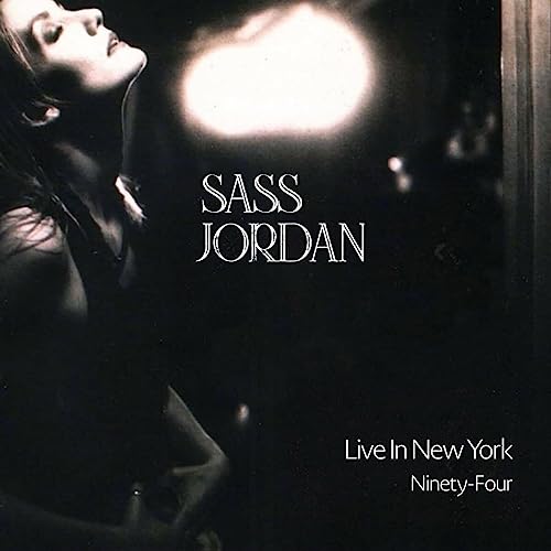 Sass Jordan/Live In New York Ninety-Four