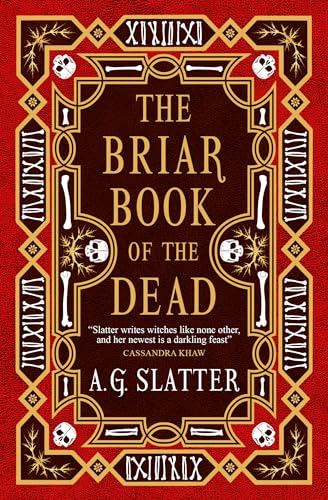 A. G. Slatter/The Briar Book of the Dead