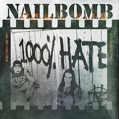 Nailbomb/1000% Hate