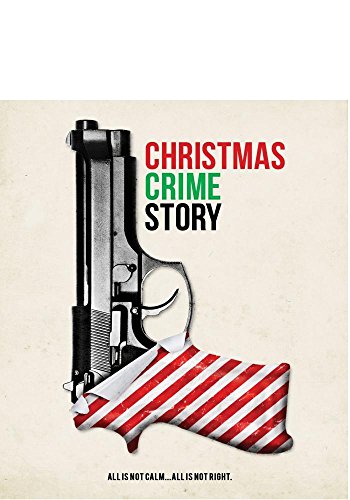 Christmas Crime Story/Christmas Crime Story